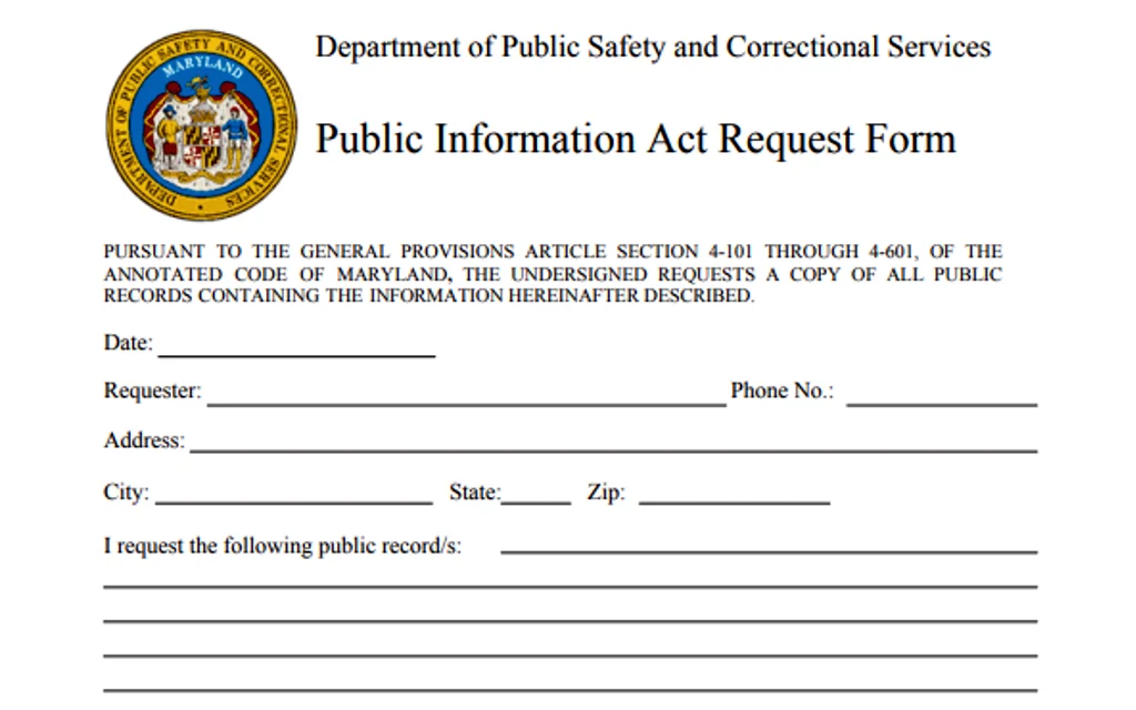 Public Information Act Request Form hosted by the department of public safety and correctional services in the state of Maryland.