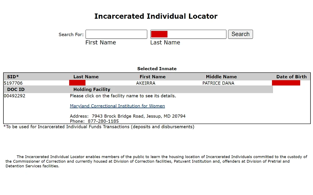 A screenshot of an incarcerated individual locator search and a selected inmate's information showing SID, last, first and middle name, date of birth, DOC ID, holding facility name and address from the Maryland Department of Public Safety and Correctional Services website. 